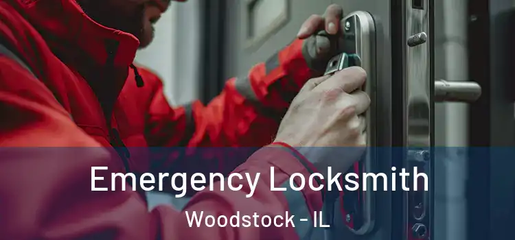  Emergency Locksmith Woodstock - IL