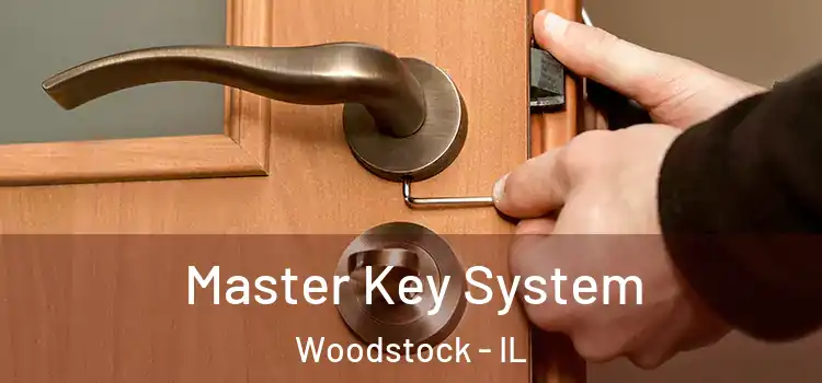  Master Key System Woodstock - IL