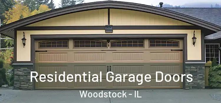  Residential Garage Doors Woodstock - IL